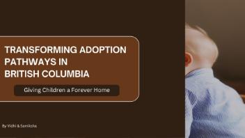 Transforming Adoption Pathways in BC Presentation screenshot for Community Ideation Jam