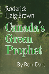 Haig-Brown:Canada's Green Prophet book cover