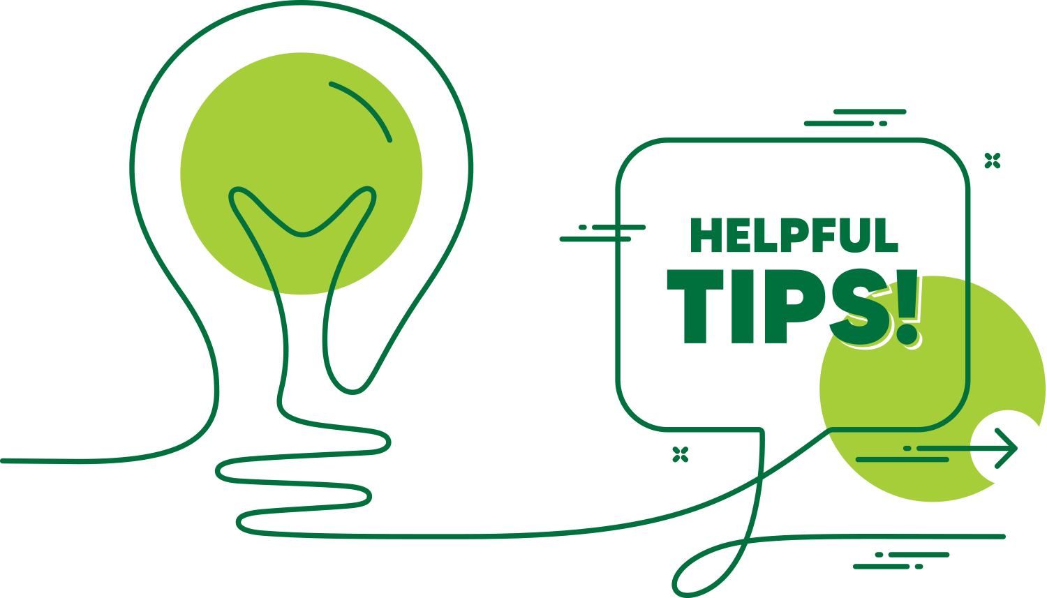 A black and white illustration of a light bulb and a speech bubble containing the words: helpful tips.